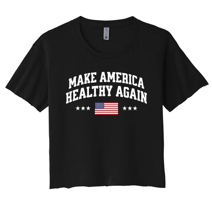 Make America Healthy Again Maha Women's Crop Top Tee