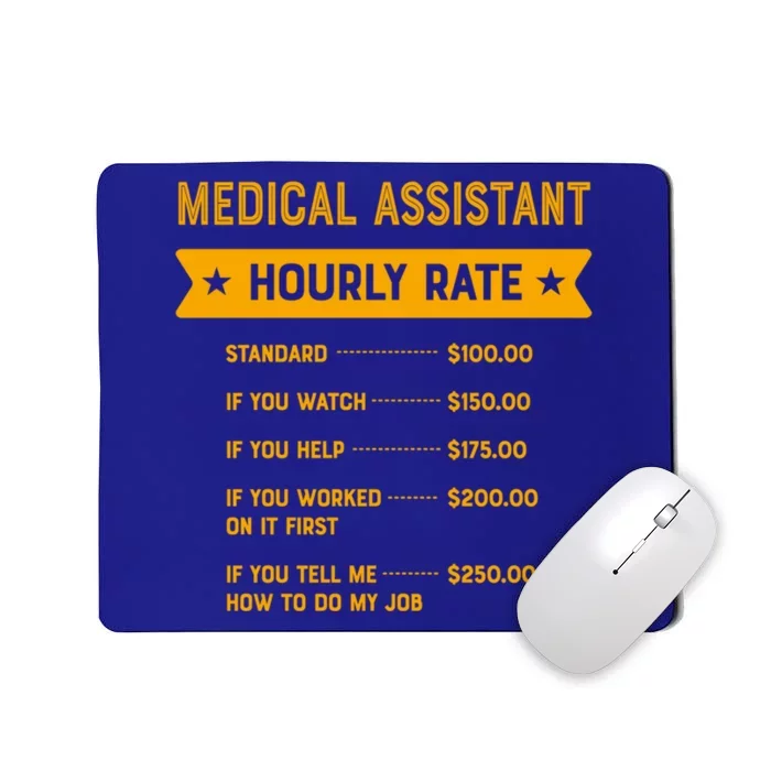 Medical Assistant Hourly Rate Labour Day Cma Workers Day Cool Gift Mousepad