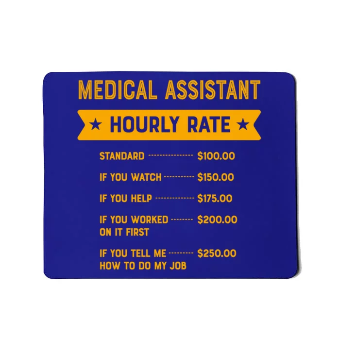 Medical Assistant Hourly Rate Labour Day Cma Workers Day Cool Gift Mousepad