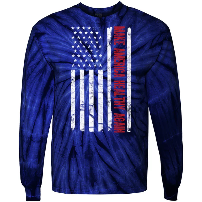 Make America Healthy Again Usa Vintage American Flag Tie-Dye Long Sleeve Shirt