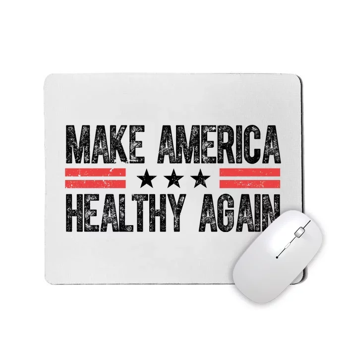 Make America Healthy Again Pro Trump Vintage Election Mousepad