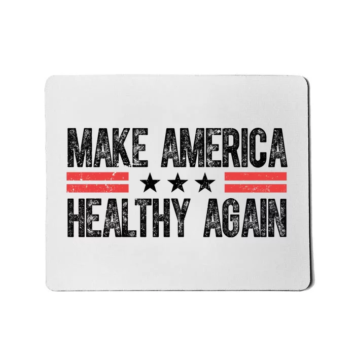 Make America Healthy Again Pro Trump Vintage Election Mousepad