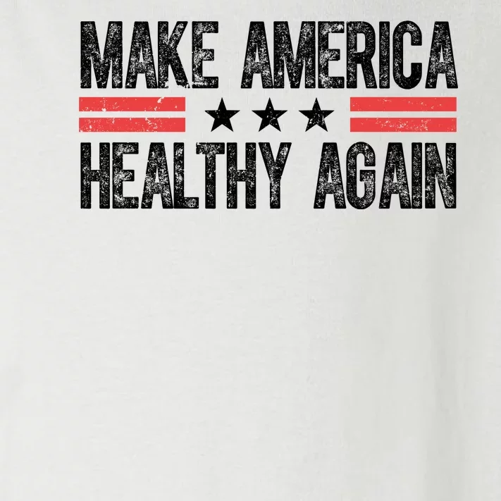 Make America Healthy Again Pro Trump Vintage Election Toddler Long Sleeve Shirt