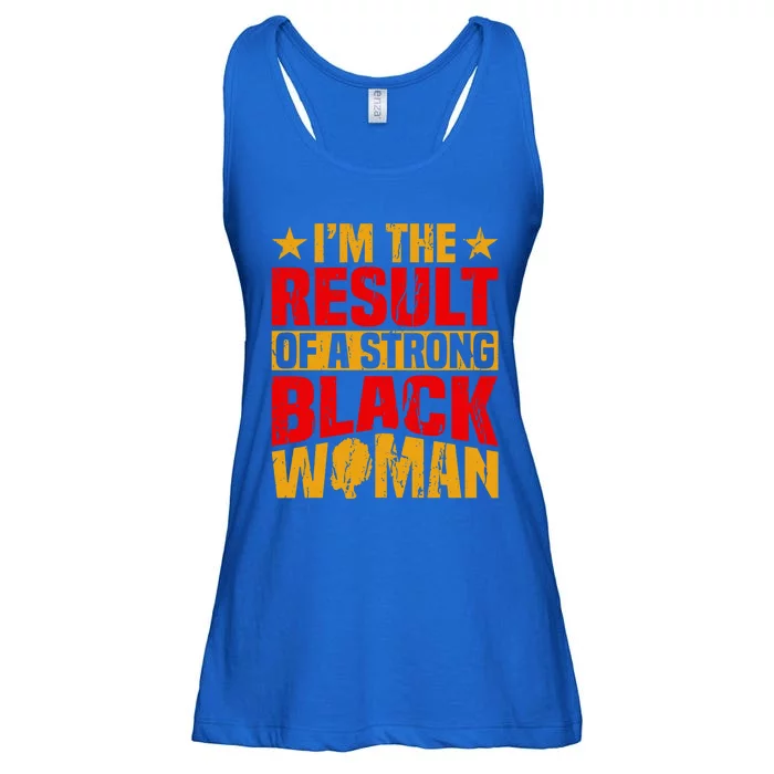 Melanin Afro I'm The Result Of A Strong Black Gift Ladies Essential Flowy Tank