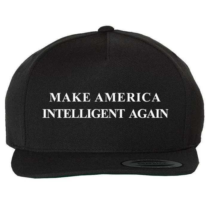 Make America Intelligent Again Democrat Liberal Wool Snapback Cap