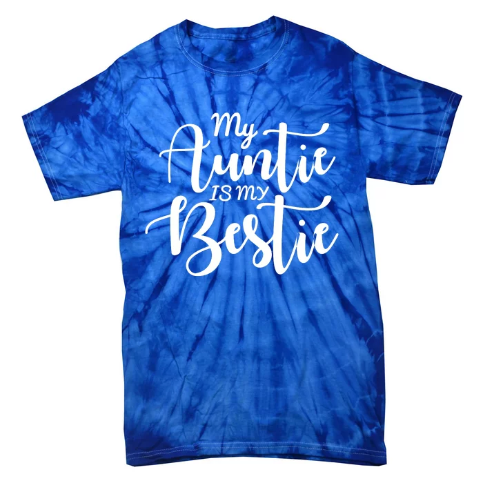 My Auntie Is My Bestie Baby Tie-Dye T-Shirt