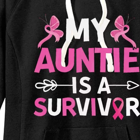 My Auntie Is A Survivor October Breast Cancer Awareness Day Women's Fleece Hoodie