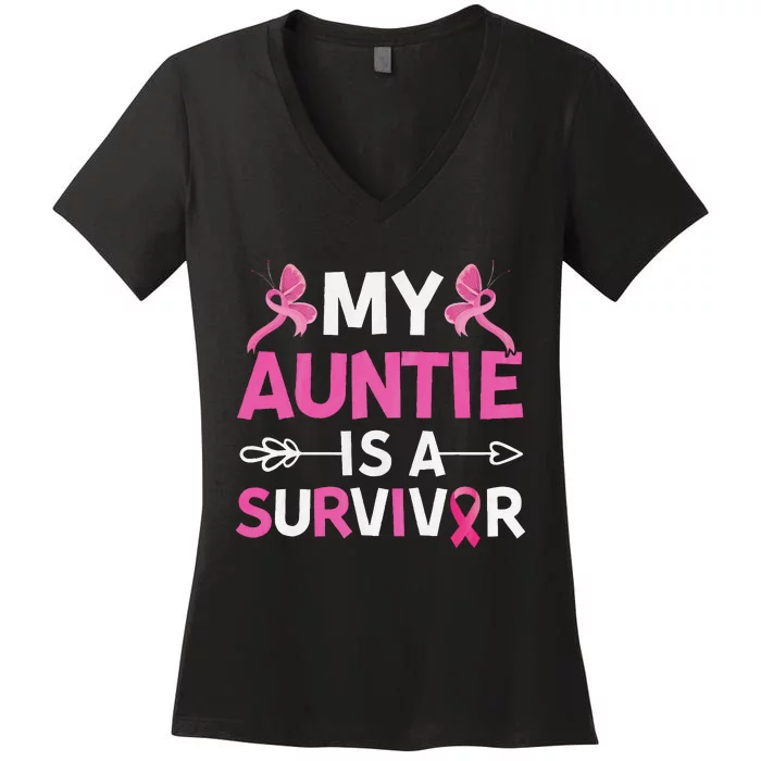 My Auntie Is A Survivor October Breast Cancer Awareness Day Women's V-Neck T-Shirt