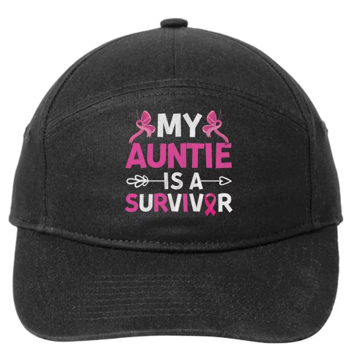 My Auntie Is A Survivor October Breast Cancer Awareness Day 7-Panel Snapback Hat