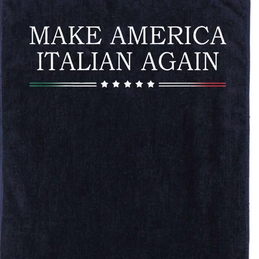 Make America Italian Again Platinum Collection Golf Towel