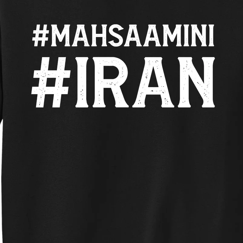 Mahsa Amini Iran Justice Tall Sweatshirt