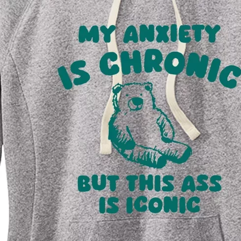 My Anxiety Is Chronic Women's Fleece Hoodie