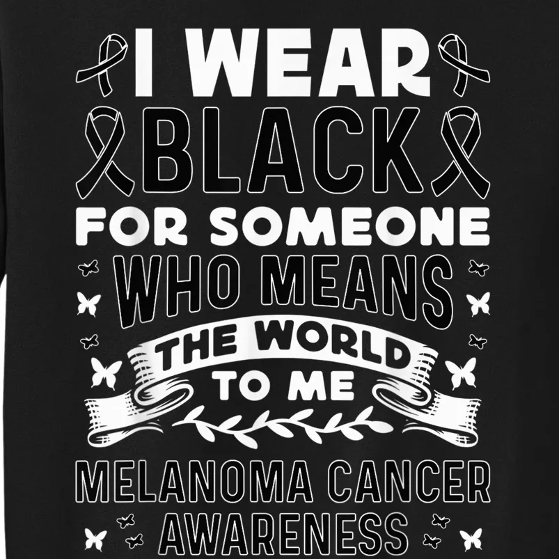 Melanoma Awareness I wear black Melanoma Cancer Awareness Sweatshirt