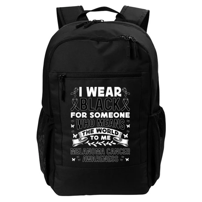 Melanoma Awareness I wear black Melanoma Cancer Awareness Daily Commute Backpack