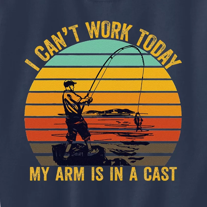 My Arm Is In A Cast Funny Fishing Gifts  Fisherman Kids Sweatshirt