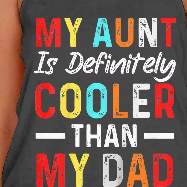 My Aunt Is Definitely Cooler Than My Dad Funny Saying Quote Women's Knotted Racerback Tank