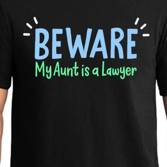 My Aunt Is A Lawyer For Attorneys Gift Pajama Set