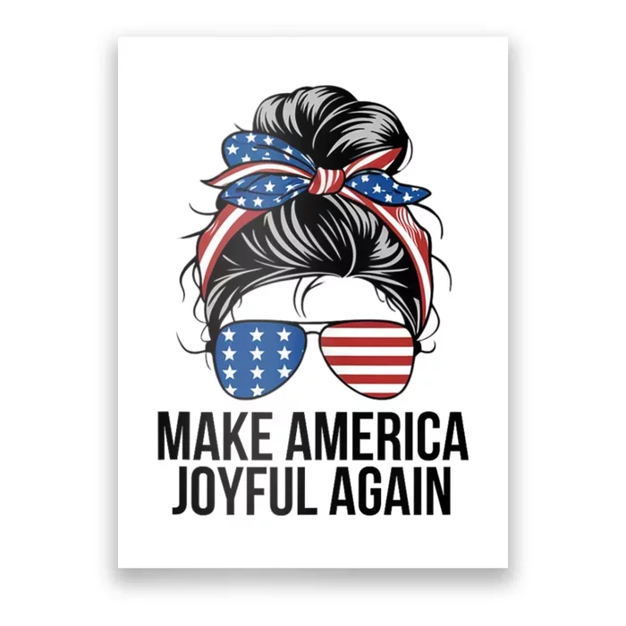 Make America Joyful Again Poster