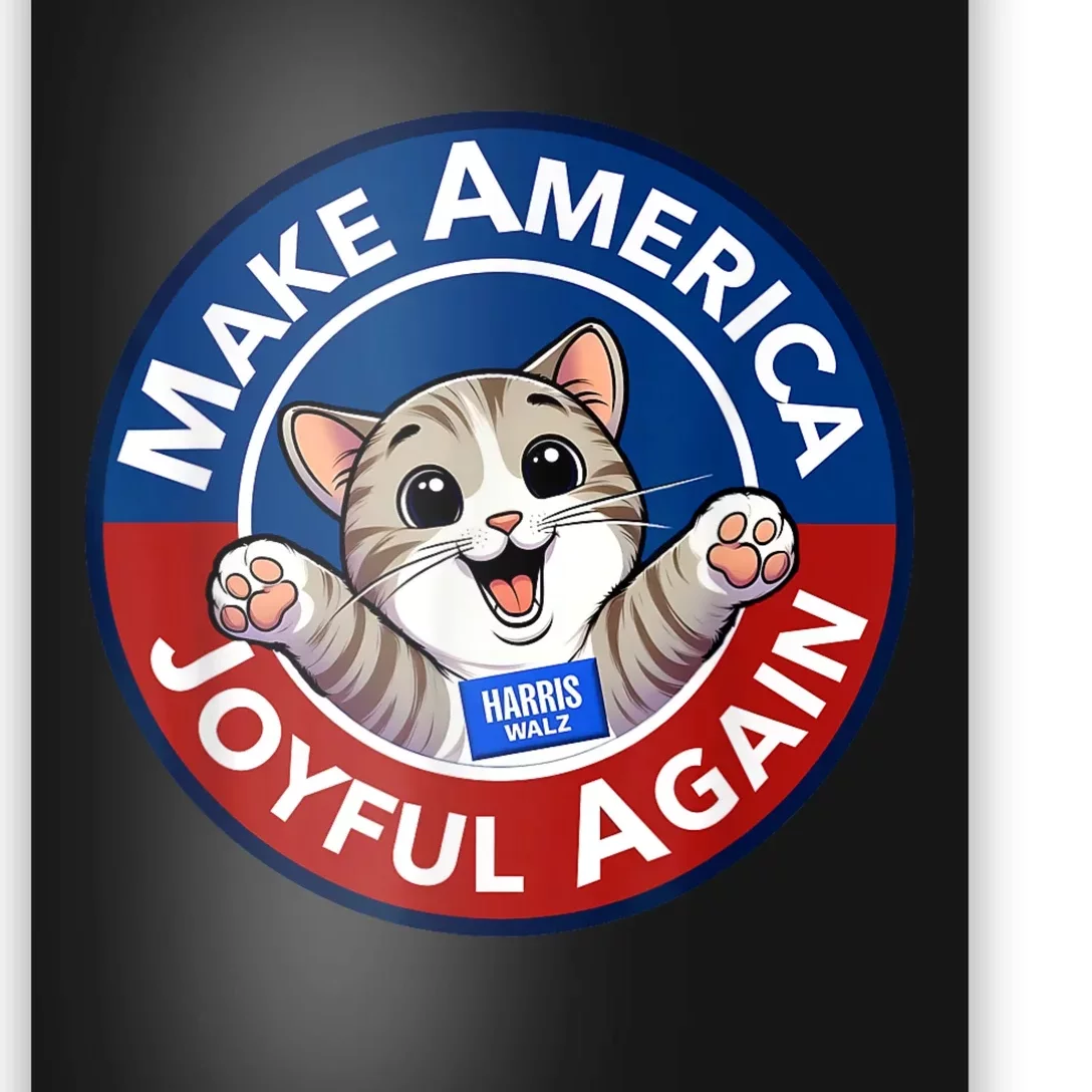 Make America Joyful Again Harris Wall 2024 Cat Lady Poster