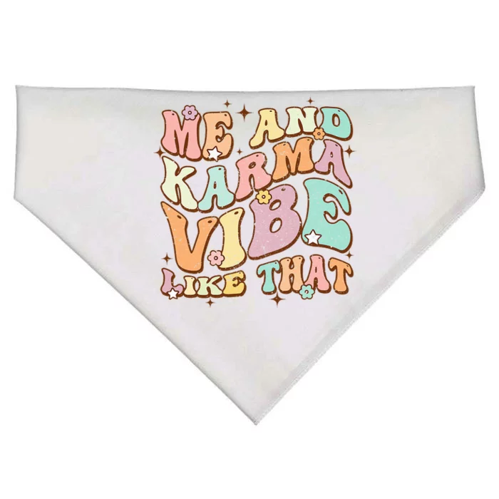 Me And Karma Vibe Like That Funny Groovy Hippie Flower USA-Made Doggie Bandana