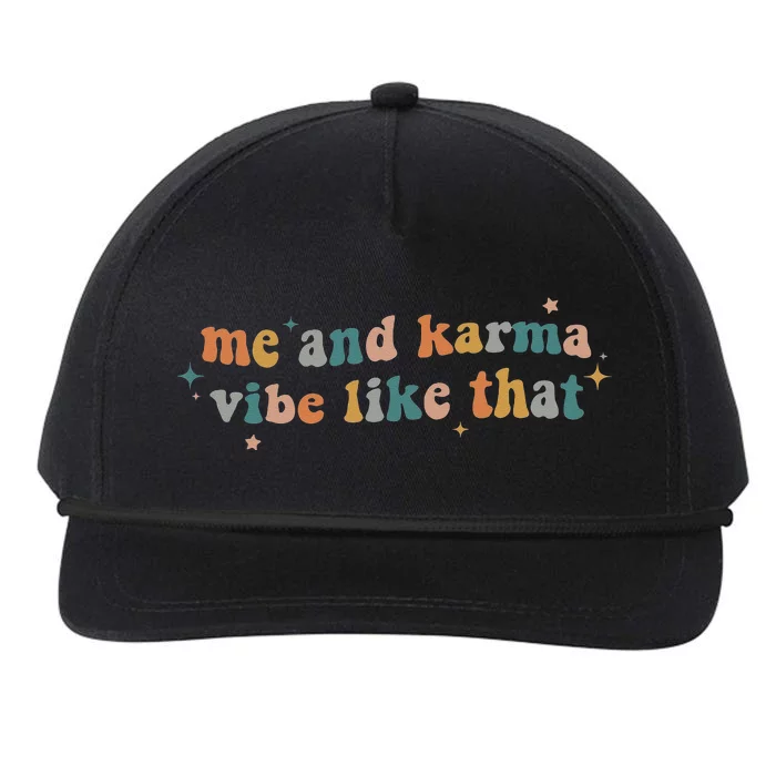 Me And Karma Vibe Like That Snapback Five-Panel Rope Hat