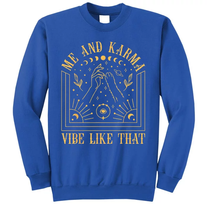 Me And Karma Vibe Like That Cat Moon AtMidnight Cute Sweatshirt