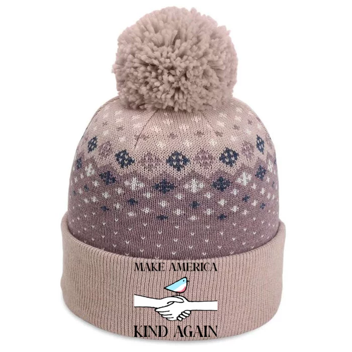 Make America Kind Again The Baniff Cuffed Pom Beanie