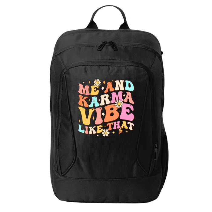 Me And Karma Vibe Like That Groovy Lover Funny Hippie Boho City Backpack