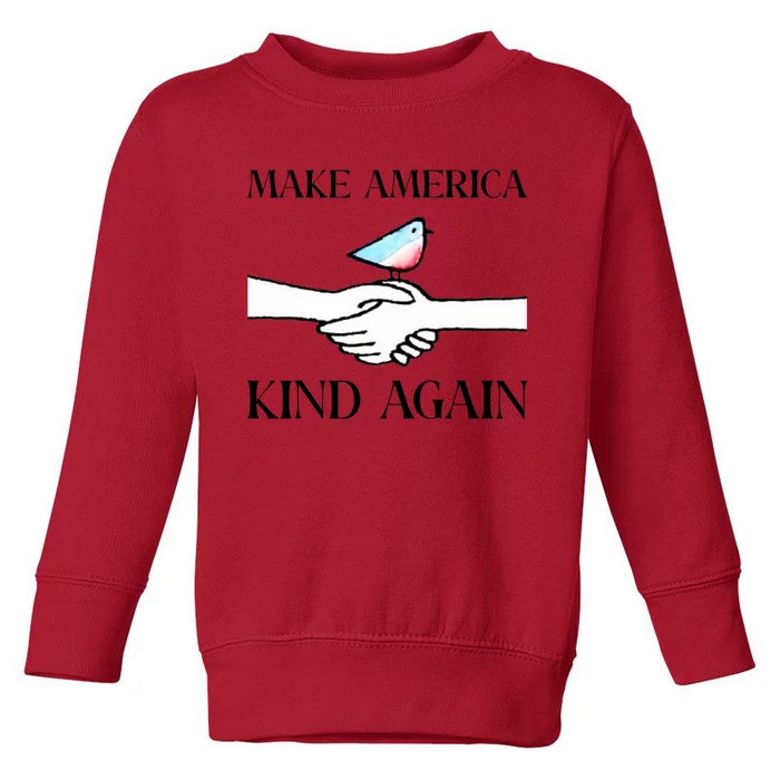 Make America Kind Again Toddler Sweatshirt