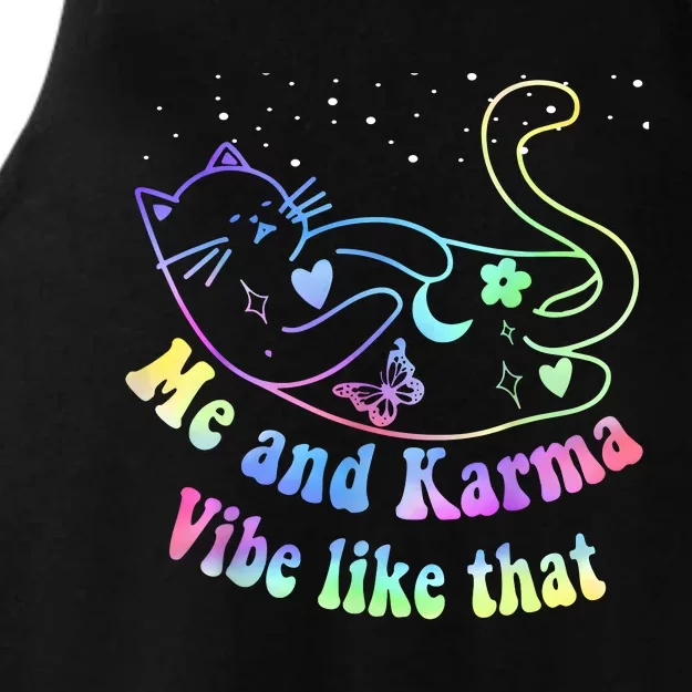 Me And Karma Vibe Like That Lazy Cat Lover Design Ladies Tri-Blend Wicking Tank