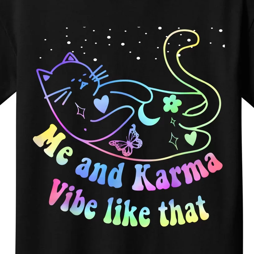 Me And Karma Vibe Like That Lazy Cat Lover Design Kids T-Shirt