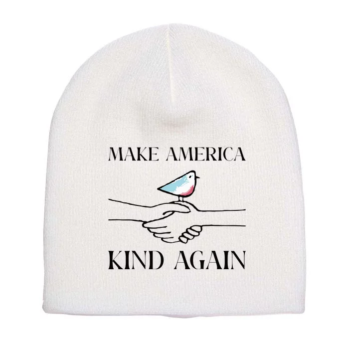 Make America Kind Again Short Acrylic Beanie