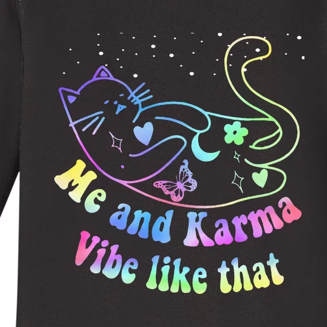 Me And Karma Vibe Like That Lazy Cat Lover Design Baby Long Sleeve Bodysuit