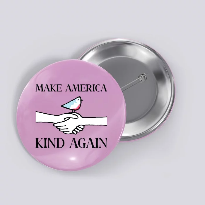 Make America Kind Again Button