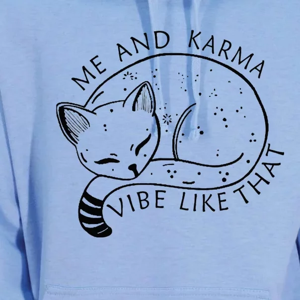 Me And Karma Vibe Like That Funny Lazy Cat Unisex Surf Hoodie