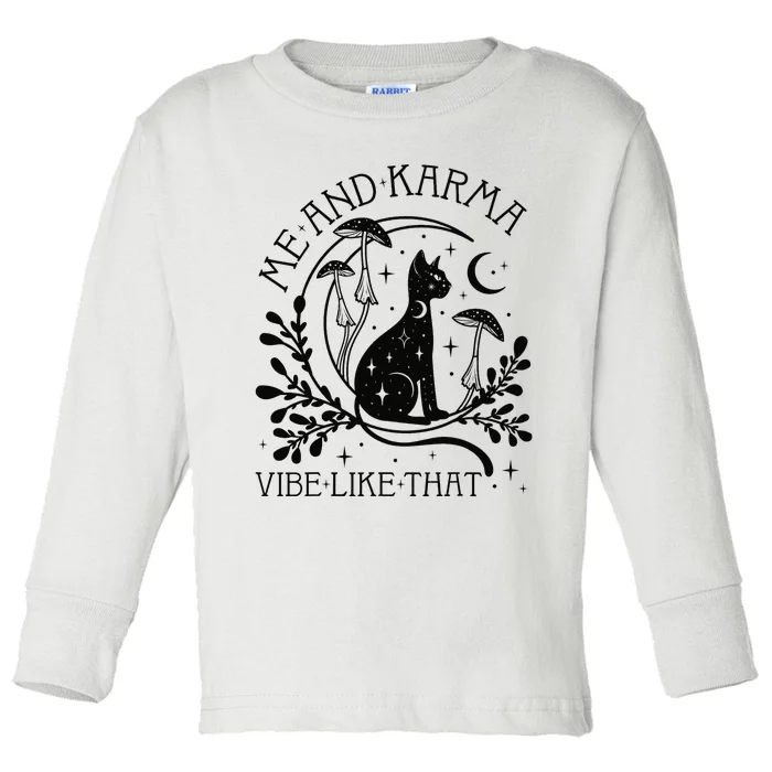 Me And Karma Vibe Like That Mystical Cat Zodiac Toddler Long Sleeve Shirt