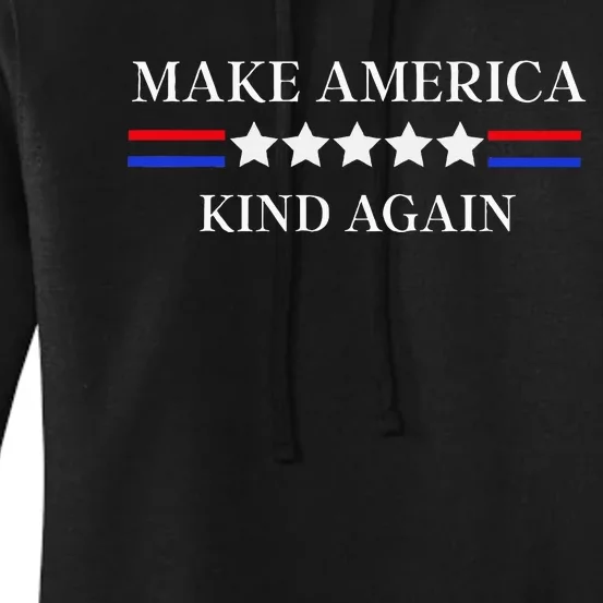 Make America Kind Again! Women's Pullover Hoodie