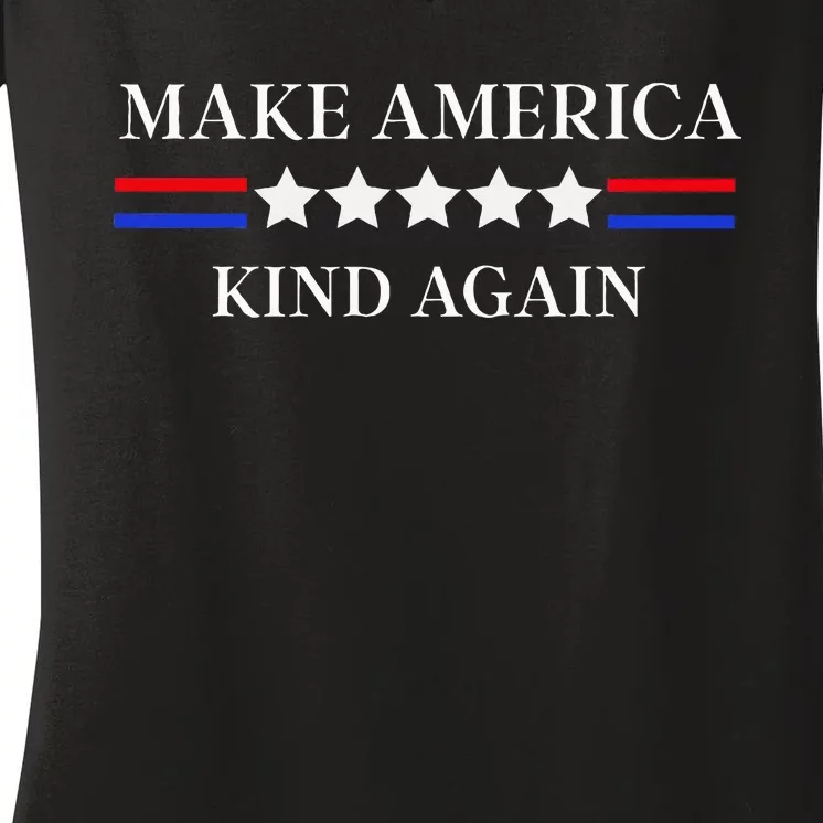 Make America Kind Again! Women's V-Neck T-Shirt