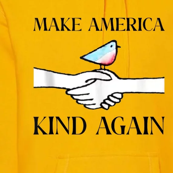 Make America Kind Again Premium Hoodie