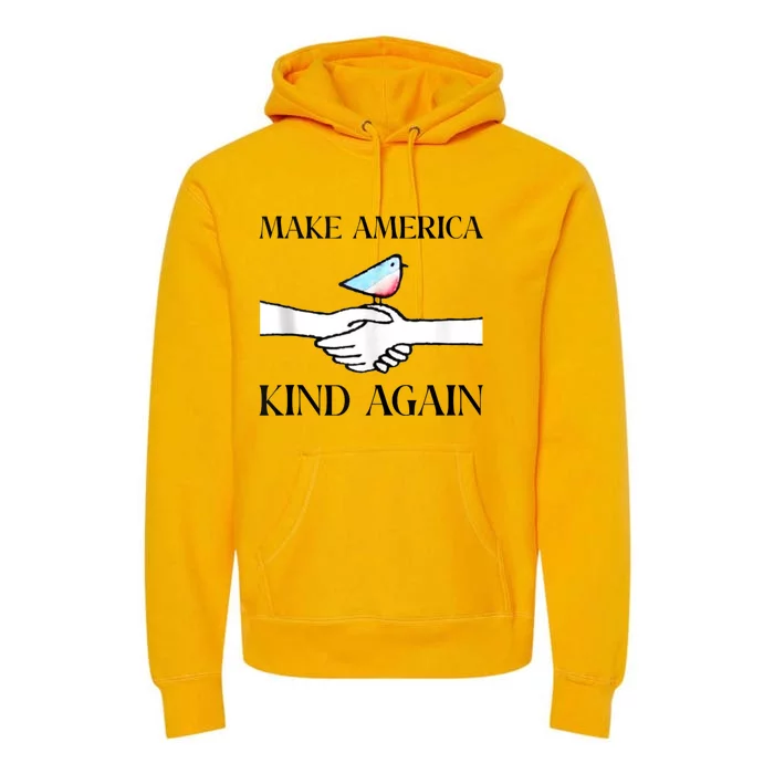 Make America Kind Again Premium Hoodie