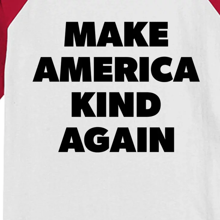 Make America Kind Again Positive Vibes Antibullying Gift Kids Colorblock Raglan Jersey