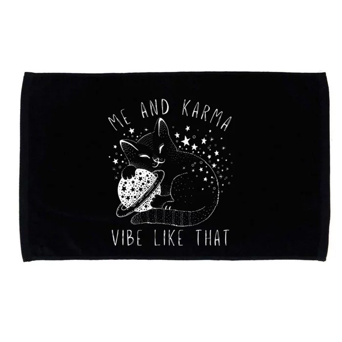 Me And Karma Vibe Like That Cat Lover Microfiber Hand Towel