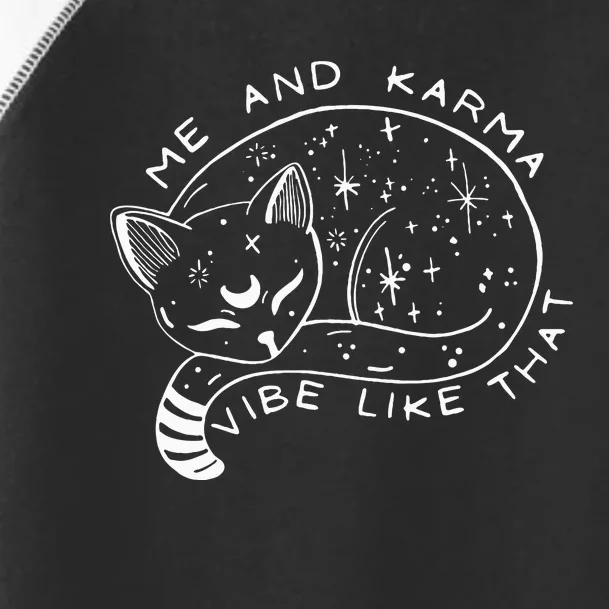 Me an Karma vibe like that Funny lazy cat halloween Toddler Fine Jersey T-Shirt