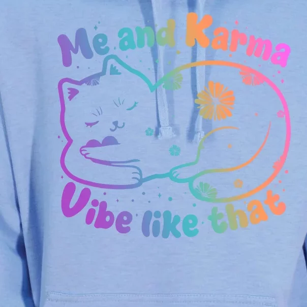 Me And Karma Vibe Like That Karma Kitty Cat Unisex Surf Hoodie