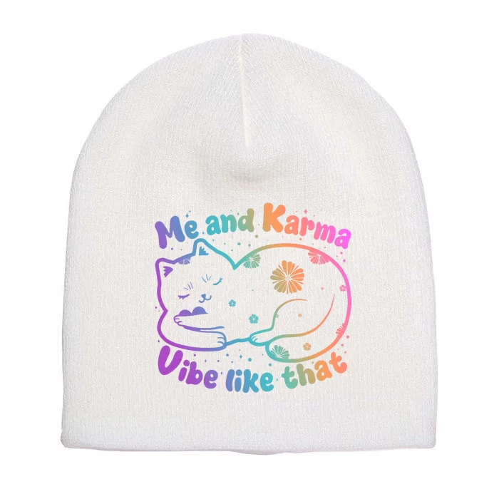 Me And Karma Vibe Like That Karma Kitty Cat Short Acrylic Beanie