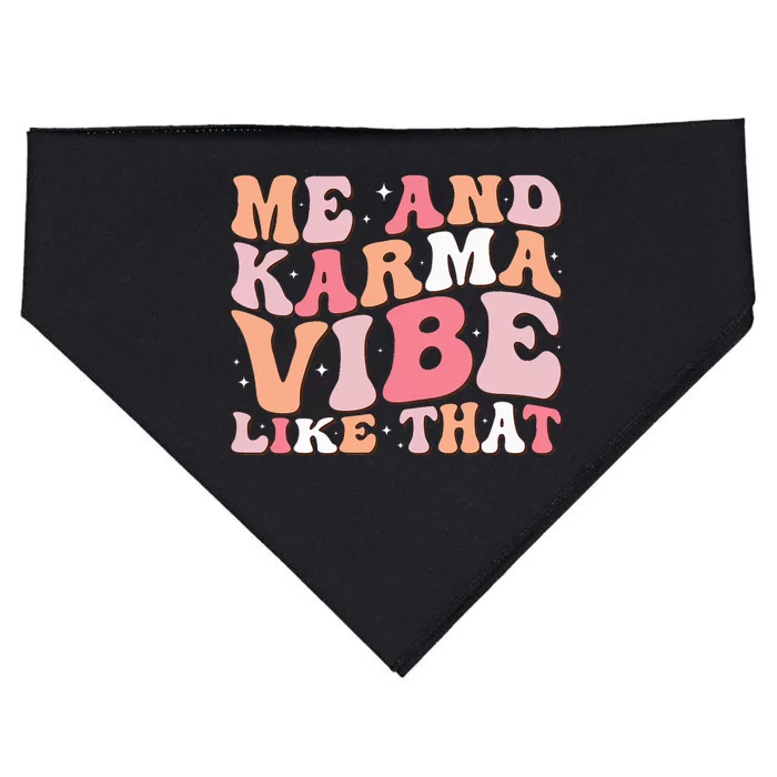 Me And K.arma Vibe Like That Funny Groovy USA-Made Doggie Bandana