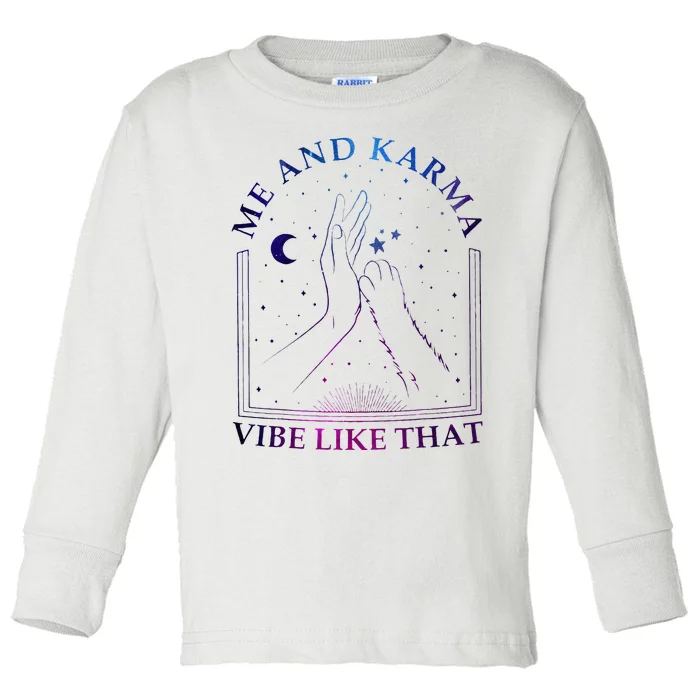 Me And Karma Vibe Like That Meet Me At Midnight Toddler Long Sleeve Shirt