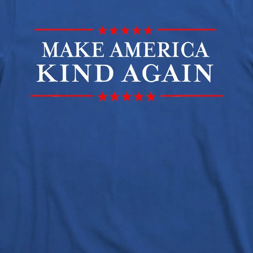 Make America Kind Again Choose Antitrump T-Shirt