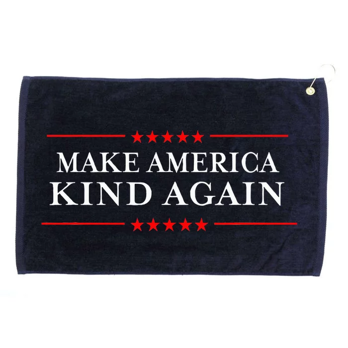 Make America Kind Again Choose Antitrump Grommeted Golf Towel