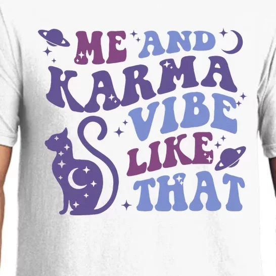 Me And Karma Vibe Like That Moon Cat Space Pajama Set